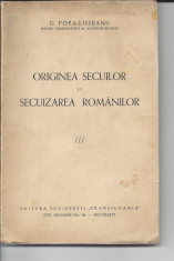 Originea secuilor si secuizarea romanilor G. Popa-Lisseanu Ir3 foto