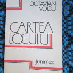 Octavian VOICU - CARTEA LOCULUI. VERSURI (1986 - STARE FOARTE BUNA!!!)
