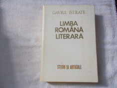 Limba romana literara - studii si articole - G. Istrate foto