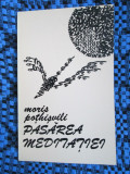 Moris POTHISVILI - PASAREA MEDITATIEI. Poezii (1981 - STARE FOARTE BUNA!!!)