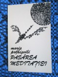 Moris POTHISVILI - PASAREA MEDITATIEI. Poezii (1981 - STARE FOARTE BUNA!!!)