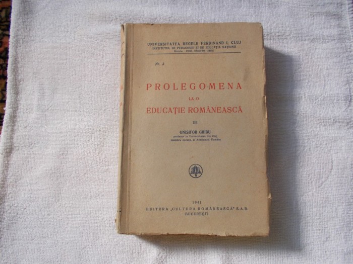 Prolegomena la o educatie romaneasca - O. Ghibu