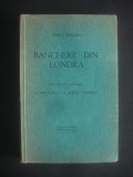 PERCY ARNOLD - BANCHERII DIN LONDRA {1939}