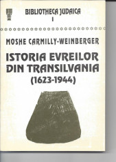 Istoria evreilor din Transilvania 1623 - 1944 Moshe Carmilly-Weinberger Ir2 foto