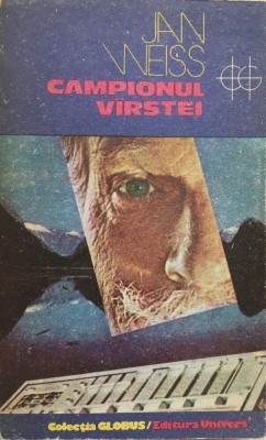 CAMPIONUL VARSTEI - Jan Weiss foto