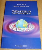 Teoria Pietelor Concurentiale - Dorin Jula /N.M. Jula