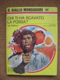 Jan Roffman - Chi ti ha scavato la fossa (in limba italiana), Alta editura