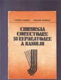 CHIRURGIA CORECTOARE SI REPARATOARE A NASULUI, 1986, Alta editura