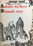 AMINTIRI DIN BERRY * DOAMNELE VERZI - George Sand