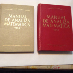 MANUAL DE ANALIZA MATEMATICA M.Nicolescu N.Dinculeanu Solomon Marcus,2 VOL,M8 foto