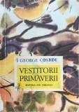 VESTITORII PRIMAVERII - George Cosbuc