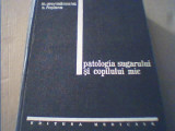 M. Geormaneanu, S. Rosianu - PATOLOGIA SUGARULUI SI COPILULUI MIC { 1975 }