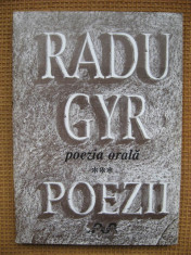 Radu Gyr - Poezia orala foto