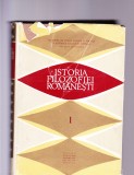 ISTORIA FILOZOFIEI ROMANESTI VOL 1, 1972, Alta editura