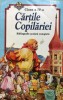 CARTILE COPILARIEI. Bibliografie scolara completa - Clasa a IV-a