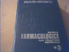 Valentin Stroescu - BAZELE FARMACOLOGICE ALE PRACTICII MEDICALE { volumul 2 } foto