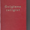 Originea religiei Ch. Hainchelin 1956 Ed. de Stat pentru Cultura Politica Iu5