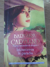 Intoarcerea In Paradis - Barbara Cartland ,397931 foto