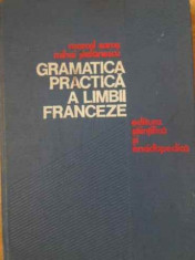 Gramatica Practica A Limbii Franceze - Marcel Saras Mihai Stefanescu ,398021 foto