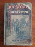 The boy scouts / Patrol - Ralph Victor (Cercetasi) / R8P1S, Alta editura