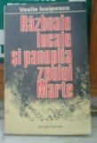 Vasile Iosipescu RAZBOAIE LOCALE SI PANOPLIA ZEULUI MARTE