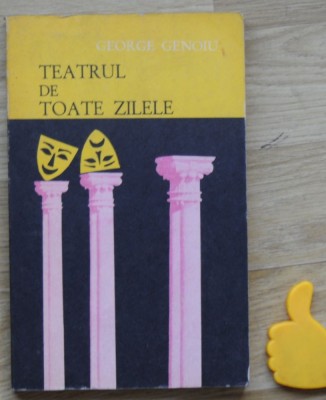 Teatrul de toate zilele George Genoiu foto