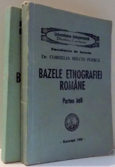 BAZELE ETNOGRAFIEI ROMANE de DR. CORNELIA BELCIN PLESCA, VOL I-II , 1992 foto