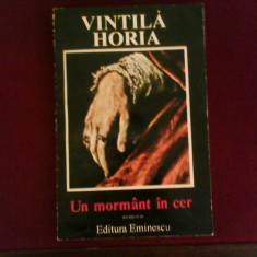 Vintila Horia Un mormant in cer