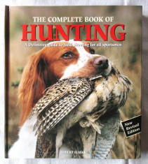 Ghid complet de vanatoare in limba engleza: &amp;quot;THE COMPLETE BOOK OF HUNTING&amp;quot;, 2001 foto