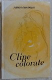 Cumpara ieftin FLORICA DUMITRESCU - CLIPE COLORATE (VERSURI, 1972) [dedicatie / autograf]