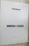 Cumpara ieftin VIOREL MUNTEANU: SIMFONIA I &quot;GLOSSA&quot;(VERSURI DE MIHAI EMINESCU)[PARTITURA, 2004]