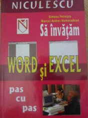 Sa Invatam Word Si Excel Pas Cu Pas - Simona Petrescu Marcel Andrei Homorodean ,398150 foto