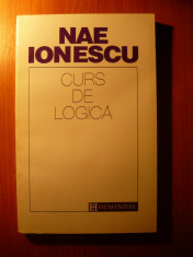 Nae Ionescu - Curs de logica (Editura Humanitas, 1993) foto