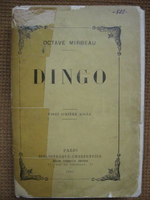 Octave Mirbeau - Dingo (in limba franceza) foto