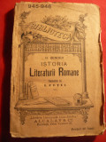 H.Bender - Istoria Literaturii Romane ,trad. I.Cutui cca.1914 BPT 945