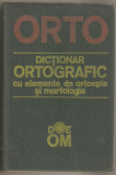 Dictionar Ortografic cu elemente de ortoepie si morfologie