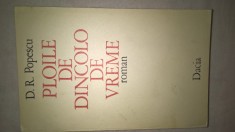 D.R. Popescu - Ploile de dincolo de vreme (Editura Dacia, 1976)