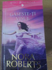 Gaseste-ti Visul - Nora Roberts ,398069 foto