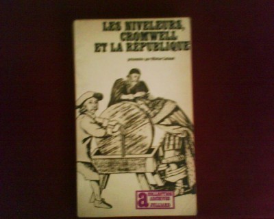 Les Niveleurs, Cromwell et la Republique, presentes par Oliver Lutaud foto
