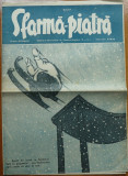 Revista Sfarma Piatra , nr. 58 , 1937 , Director Al. Gregorian , ziar legionar