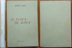 Michael Landau, O viata de lupta, Tel Aviv, 1971, editia 1 cu autograf foto