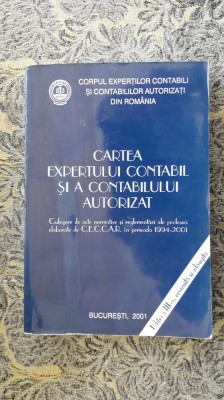 Cartea Expertului Contabil Si A Contabilului Autorizat -- Ceccar foto