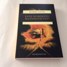 Este Dumnezeu matematician? MARIO LIVIO