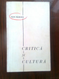 Dan Haulica - Critica si cultura (Editura pentru literatura, 1967)