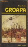 Eugen Barbu - Groapa, 1983, Alta editura