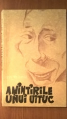 Ion Manu - Amintirile unui uituc (Editura Litera, 1971) foto