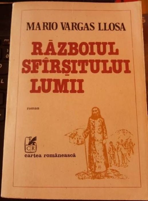 RAZBOIUL SFARSITULUI LUMII MARIO VARGAS LLOSA -10 foto mare RAZBOIUL SFARSITULUI LUMII MARIO VARGAS LLOSA -10 foto mare