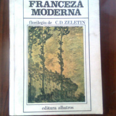 Lirica franceza moderna - florilegiu de C.D. Zeletin (Editura Albatros, 1981)