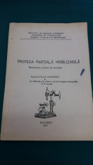 PROTEZA PAR?IALA MOBILIZABILA *BIOMECANICA ?I TEHNICI DE LABORATOR/1977 foto