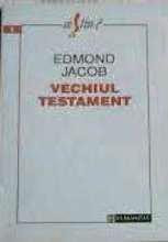 Vechiul Testament - Edmond Jacob foto